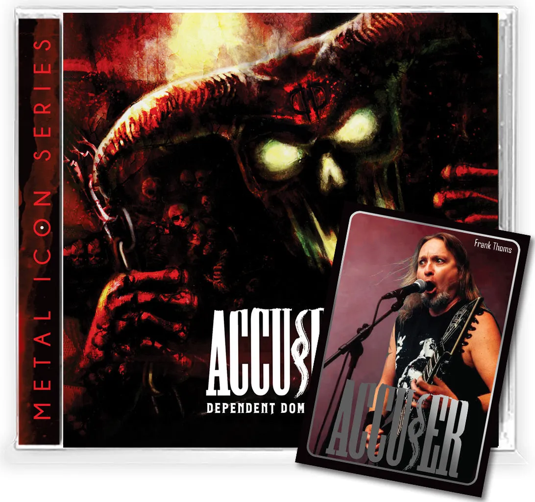 ACCUSER- DEPENDENT DOMINATION (*NEW-CD w Collector Card, 2022, Brutal Planet) elite German Thrash