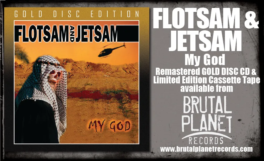 FLOTSAM & JETSAM - MY GOD (*NEW-GOLD DISC CD, 2022, Brutal Planet Records)